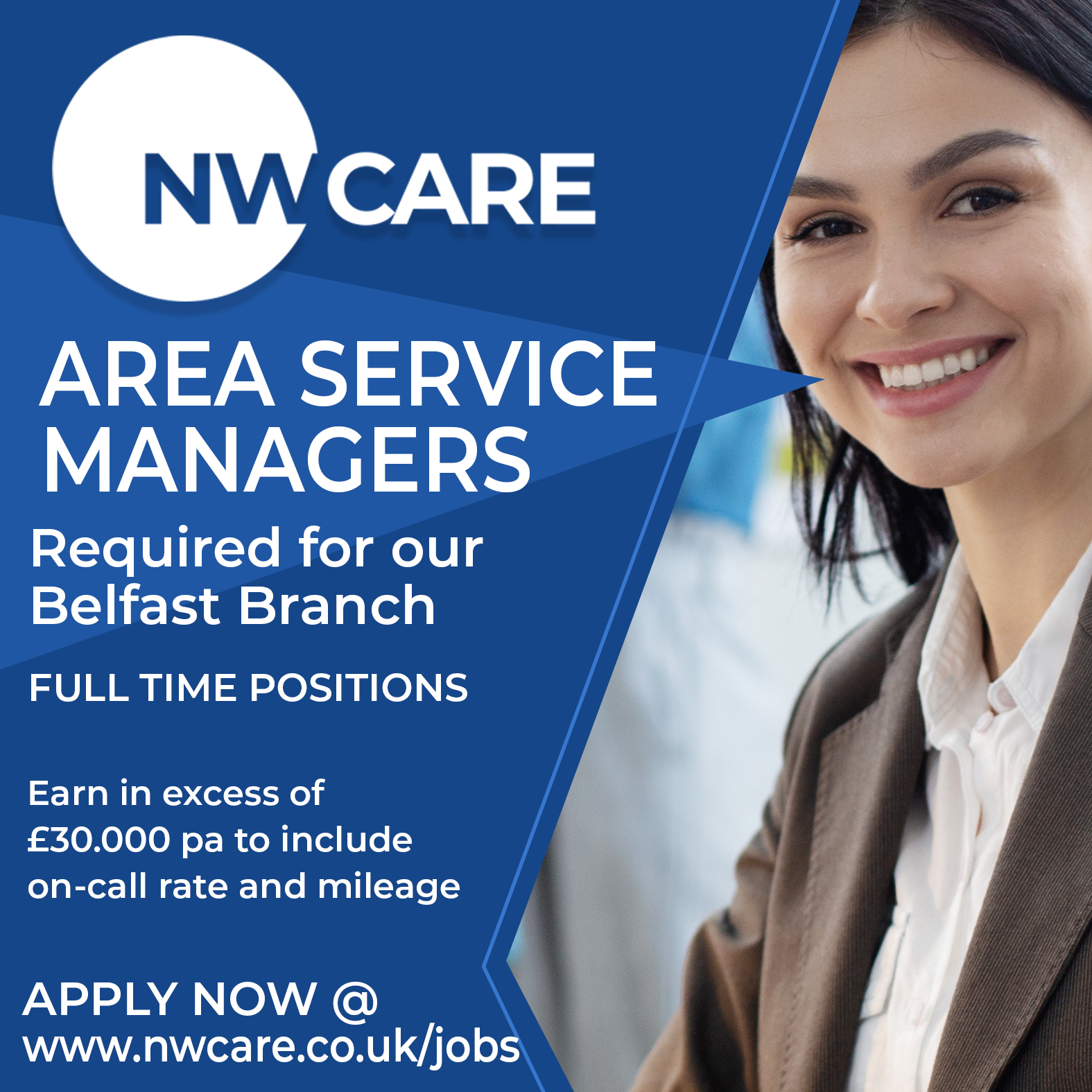 WE ARE RECUITING Area Service Managers for our Belfast branch - NWCare